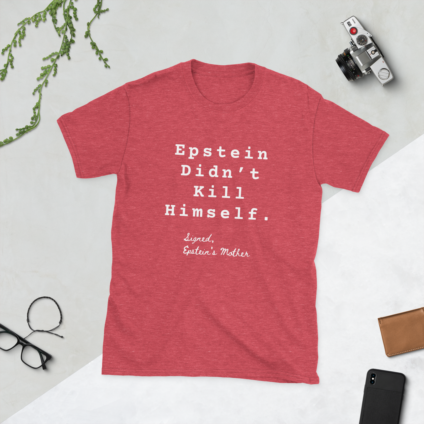 Signed, Epstein's Mother Tee