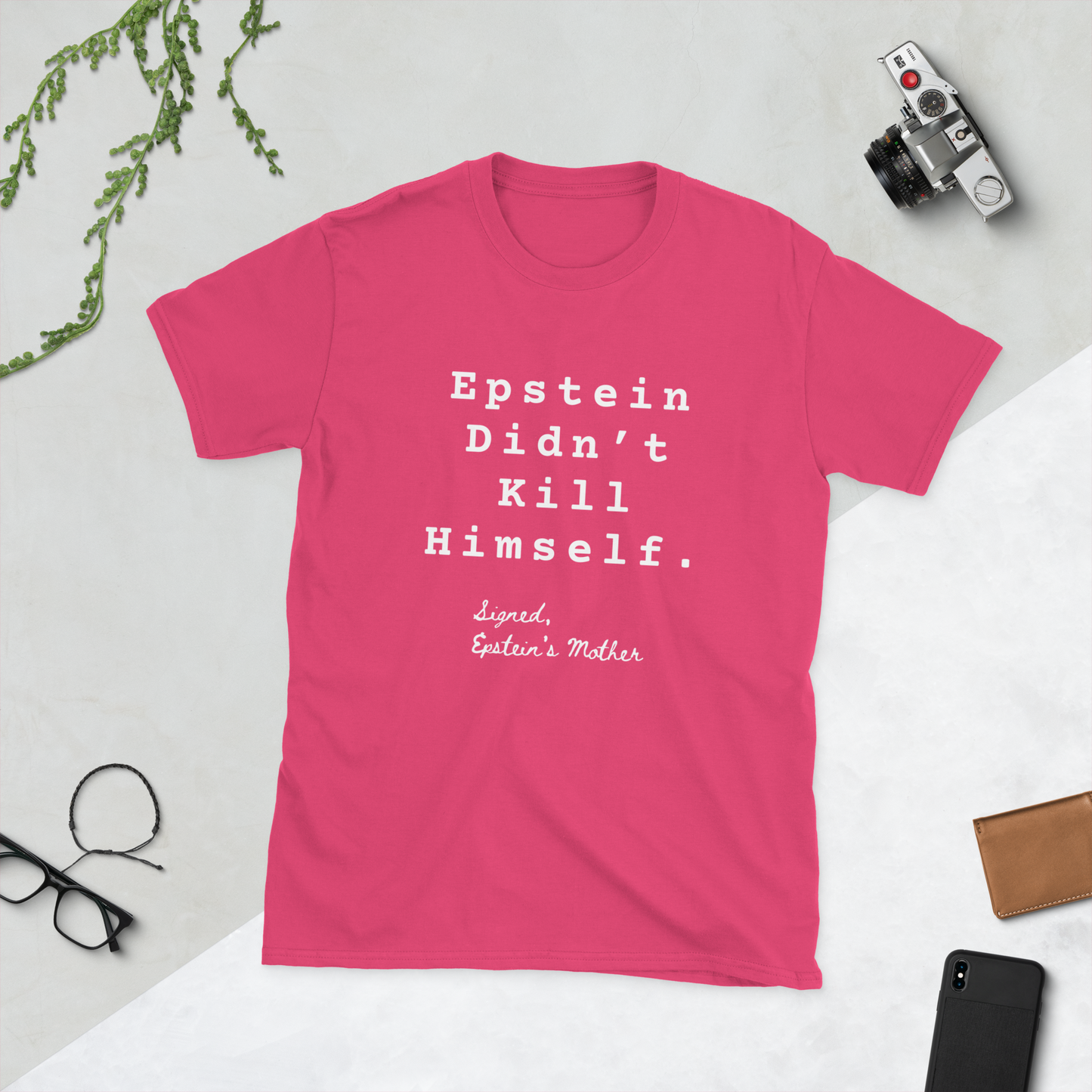 Signed, Epstein's Mother Tee