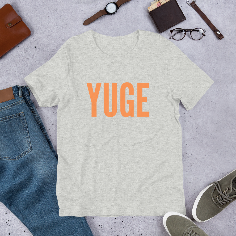 YUGE Tee