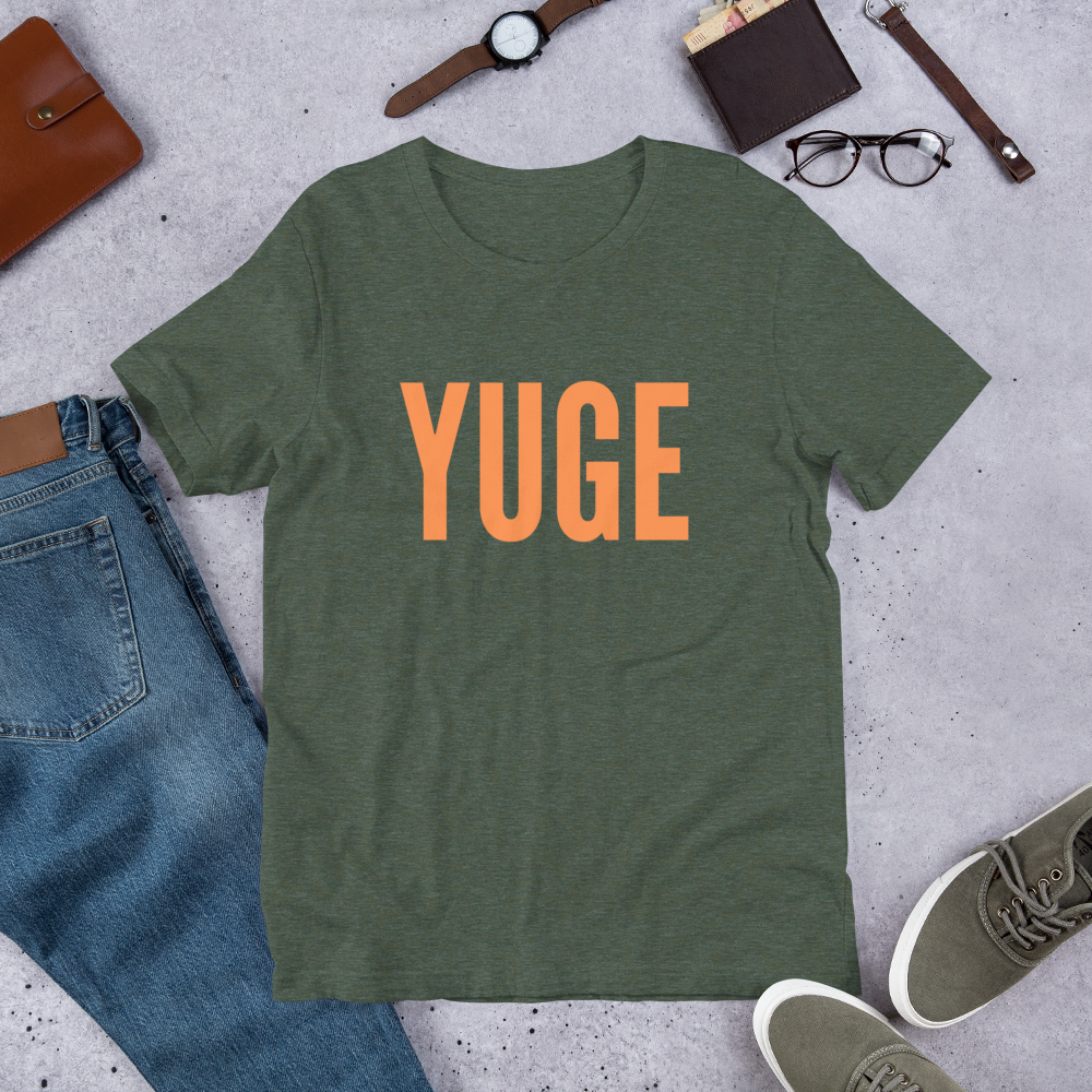 YUGE Tee